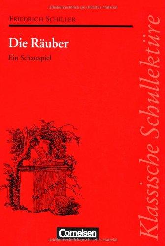 Klassische Schullektüre, Die Räuber: Ein Schauspiel