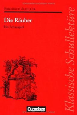 Klassische Schullektüre, Die Räuber: Ein Schauspiel