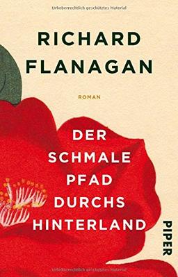 Der schmale Pfad durchs Hinterland: Roman