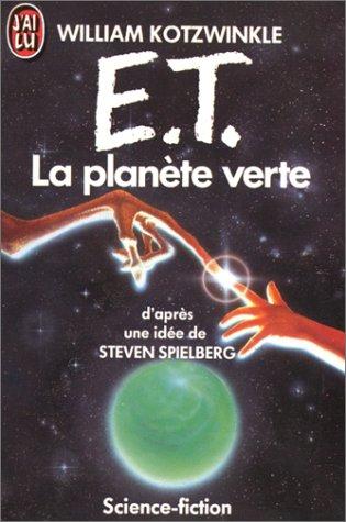 E.t. la planete verte ***