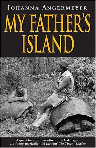 My Father's Island: A Galapagos Quest (Guinness world records little books)