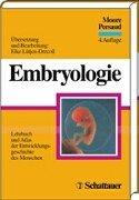 Embryologie. Lehrbuch und Atlas der Entwicklungsgeschichte des Menschen