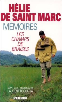 Mémoires : les champs de braises