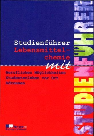 Studienführer, Lebensmittelchemie