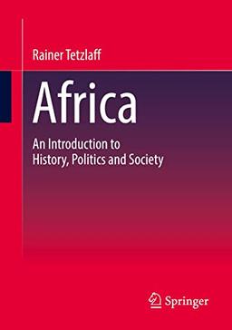 Africa: An Introduction to History, Politics and Society