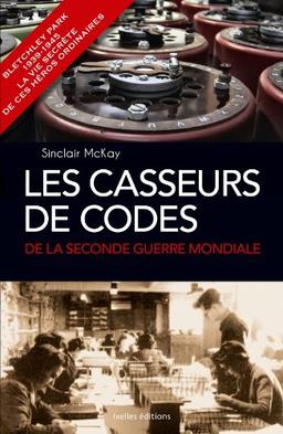 Les casseurs de codes de la Seconde Guerre mondiale