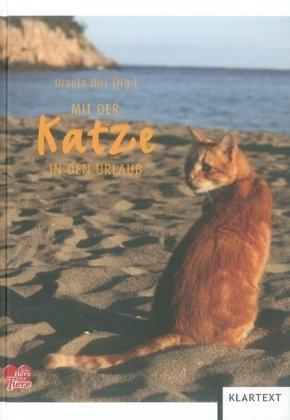 Mit der Katze in Urlaub: Ratgeber inkl. Check- und Adressliste