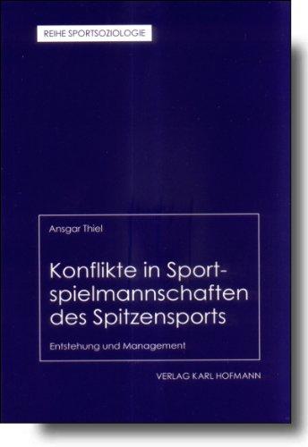 Konflikte in Sportspielmannschaften des Spitzensports: Entstehung und Mangement