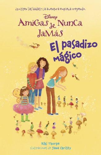 El pasadizo mágico: Amigas de Nunca Jamás 2