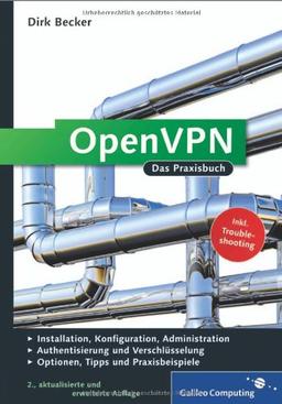 OpenVPN: Das Praxisbuch (Galileo Computing)