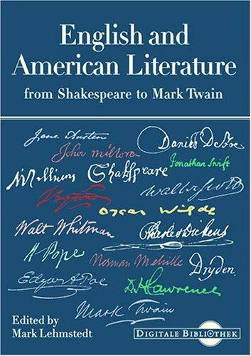 Digitale Bibliothek 59: English and American Literature. From Shakespeare to Mark Twain