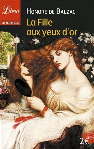 La fille aux yeux d'or : dernier épisode de l'Histoire des Treize