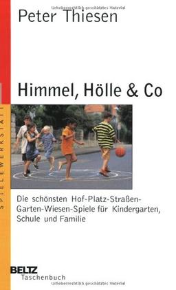 Himmel, Hölle & Co (Beltz Taschenbuch / Spielewerkstatt)