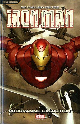 Iron Man. Vol. 1. Programme exécution