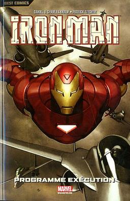 Iron Man. Vol. 1. Programme exécution