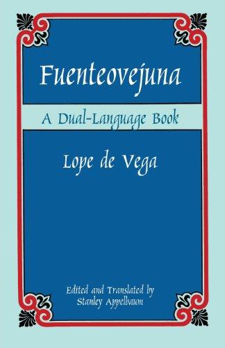 Fuenteovejuna: A Dual-Language Book (Dual-Language Books)