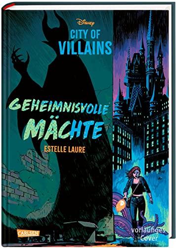 Disney – City of Villains 1: Disney: City of Villains - Geheimnisvolle Mächte (1)