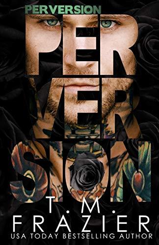 Perversion (The Perversion Trilogy, Band 1)