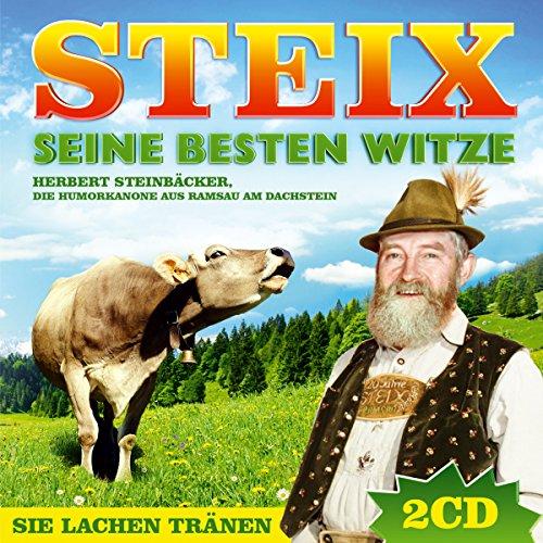 Steix; Seine besten Witze; Herbert Steinbäcker die Humorkanone; Lachen; Humor; Schneiderwirt Trio; Lavanttaler; Ligister Trio; Pagger Buam; Oeschs die Dritten; Tiroler Mander; Zillertaler Schürzenjäger; Mooskirchner; Zillertaler Mander; Klostertaler;