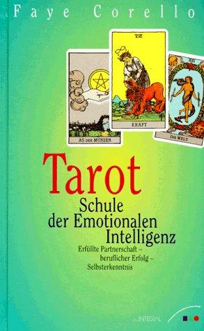 Tarot, Schule der Emotionalen Intelligenz, m. Tarotkarten