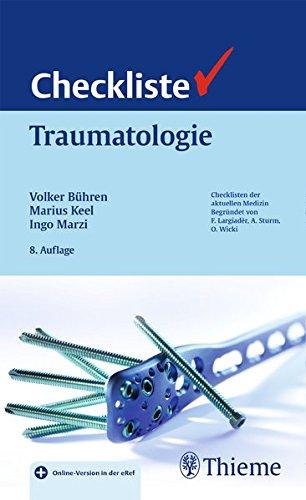 Checkliste Traumatologie (Reihe, CHECKLISTEN MEDIZIN)