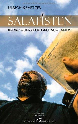 Salafisten: Bedrohung für Deutschland?