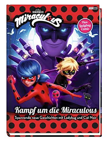 Miraculous: Kampf um die Miraculous - Spannende neue Geschichten mit Ladybug und Cat Noir: Geschichtenbuch: Geschichtenbuch plus Ladybug Comic