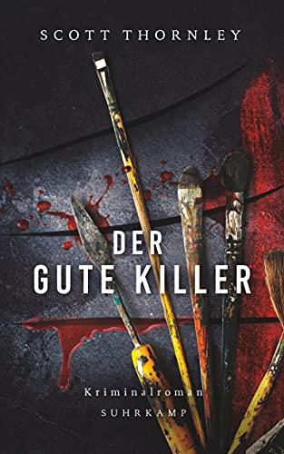 Der gute Killer: Thriller (MacNeice ermittelt)