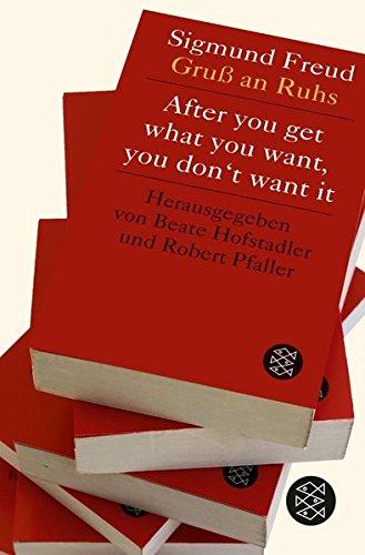 After you get what you want, you don't want it: Wunscherfüllung, Begehren und Genießen