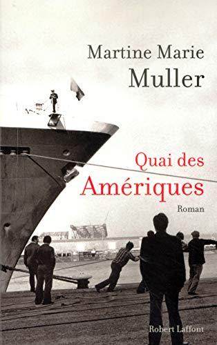 Quai des Amériques