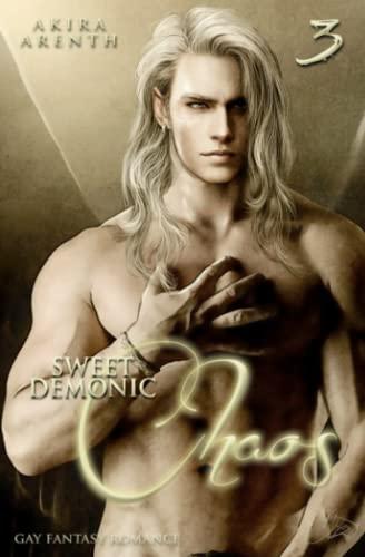 Sweet Demonic Chaos: Gay Fantasy Romance