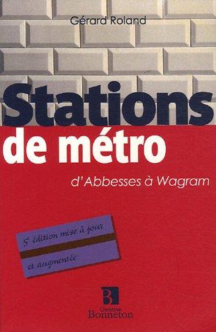 Stations de métro : d'Abbesses à Wagram