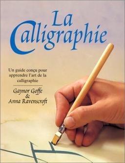 LA CALLIGRAPHIE (Loisirs Décoration)