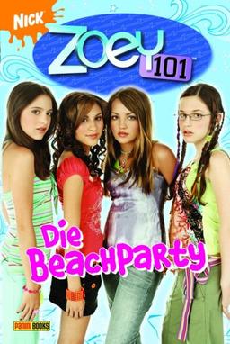 Zoey 101, Bd. 4: Die Beachparty