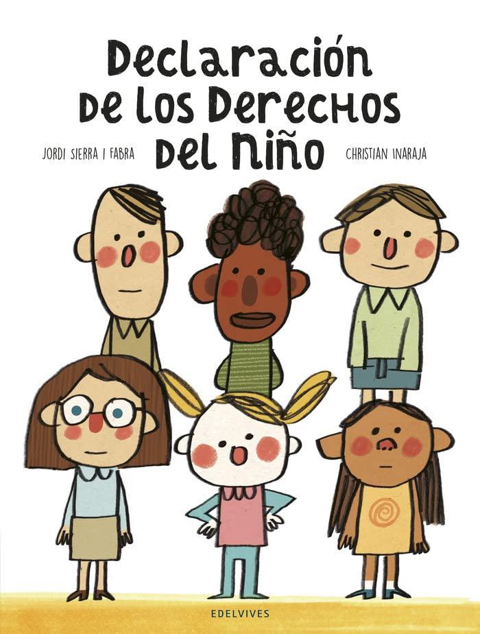 Declaración de los Derechos del Niño: 60º aniversario (Álbumes ilustrados)