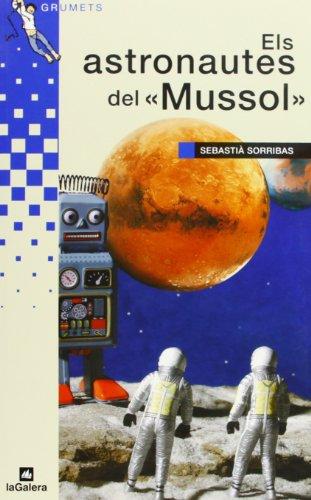 Els astronautes del "Mussol" (Grumets, Band 47)