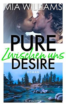 Pure Desire - Zwischen uns: Band 2