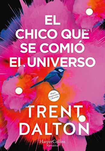 El chico que se comió el universo (HARPERCOLLINS)