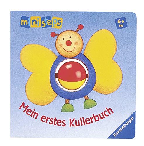 Mein erstes Kullerbuch: Ab 6 Monaten (ministeps Bücher)