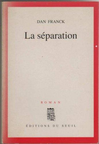 La séparation