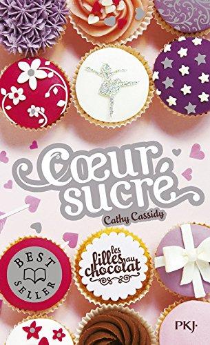 Les filles au chocolat. Vol. 5 ½. Coeur sucré