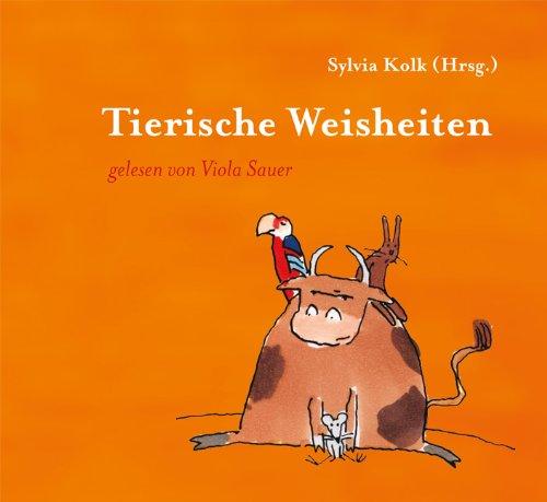 Tierische Weisheiten