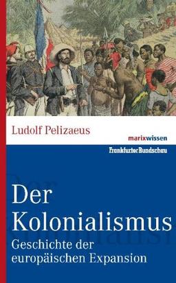 Der Kolonialismus