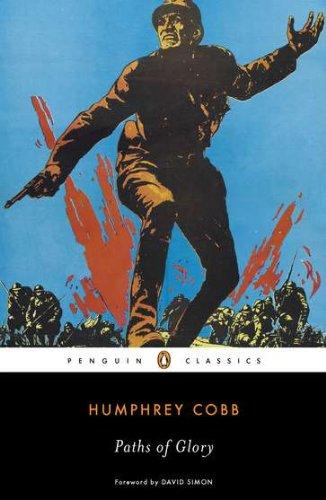 Paths of Glory (Penguin Classics)