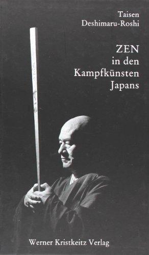 Zen in den Kampfkünsten Japans