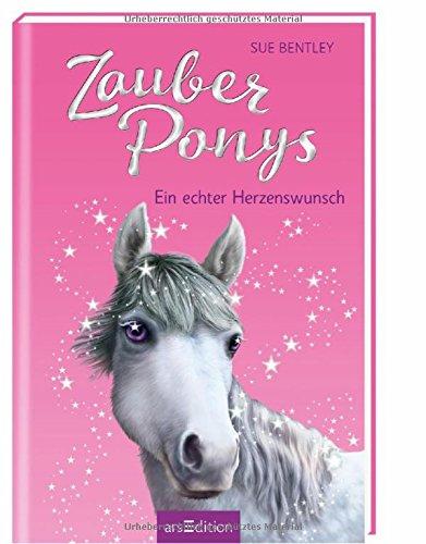 Zauberponys - Ein echter Herzenswunsch