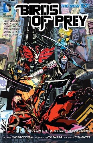 Birds of Prey Vol. 3: A Clash of Daggers (The New 52) (Birds of Prey (DC Comics)(Paperback))