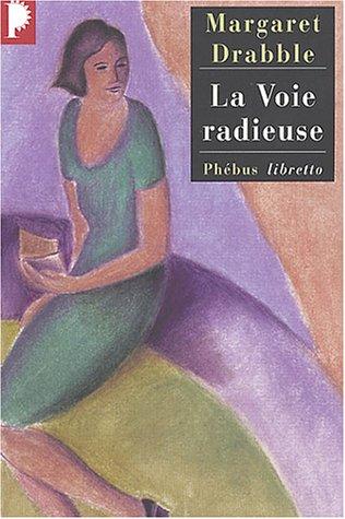 La voie radieuse