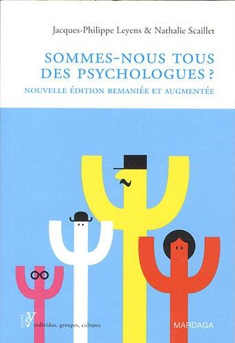 Sommes-nous tous des psychologues ?