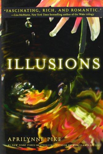 Illusions (Aprilynne Pike)